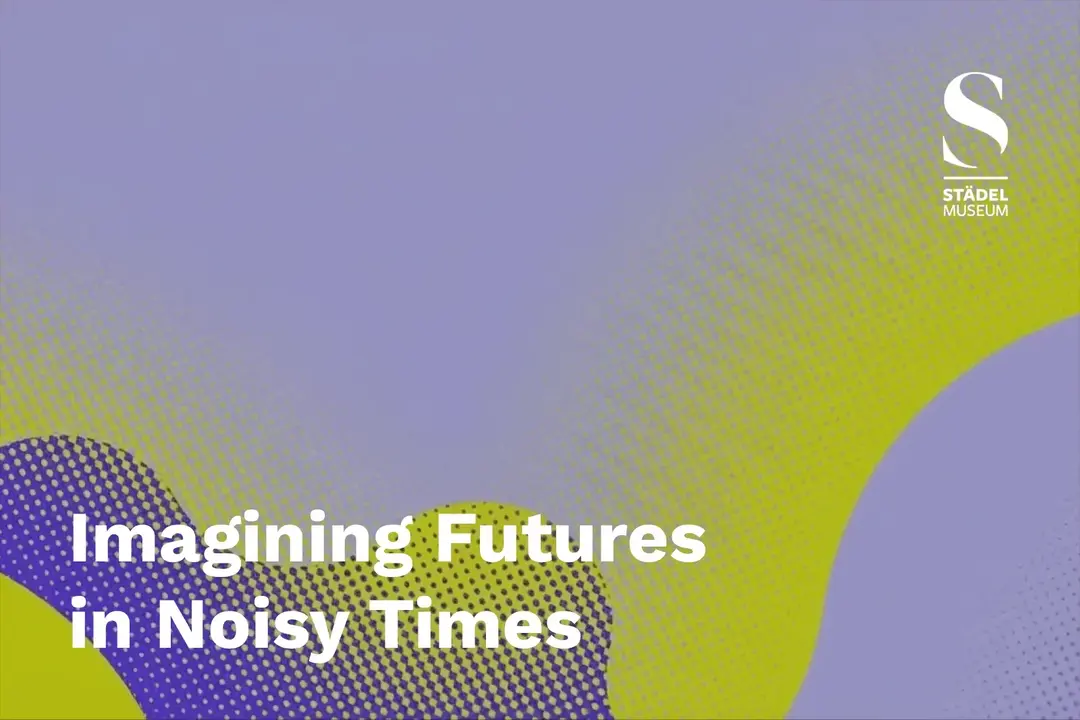 Teaser image to Städel KI Festival 2026: Imagining Futures in Noisy Times