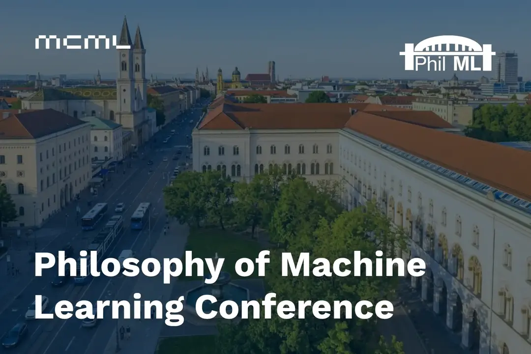 Teaser image to PhilML'26 – Philosophy of Machine Learning Conference